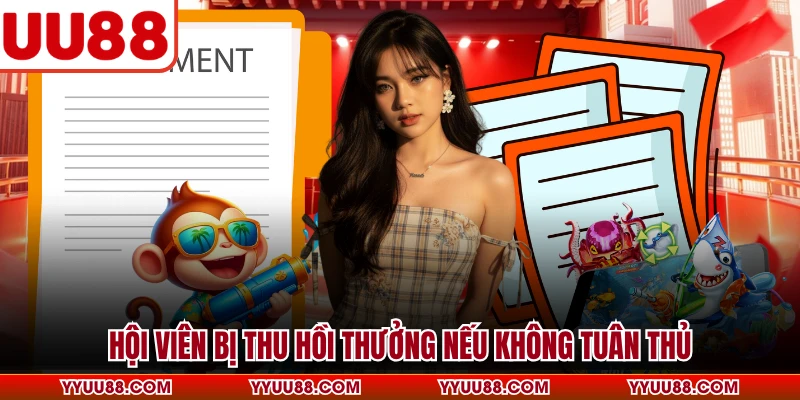 Hội viên bị thu hồi thưởng nếu không tuân thủ